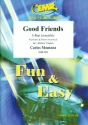 Good Friends for flexible 5-part ensemble (rhythm group ad lib) score and parts