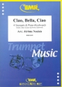 Ciao, Bella, Ciao: fr 4 Trompeten und Klavier (Keyboard) (Percussion ad lib) Partitur und Stimmen