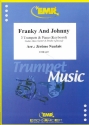 Franky and Johnny: fr 3 Trompeten und Klavier (Keyboard) (Gitarre und Percussion ad lib) Partitur und Stimmen