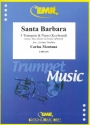 Santa Barbara for 3 trumpets and piano (rhythm group ad lib) score and parts