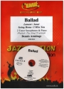 Ballad (+CD) for 2 tenor saxophones and piano