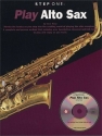 Step One - Play Alto Saxophone (+CD)