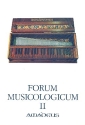 Forum Musicologicum Band 2