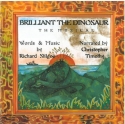 Brilliant the Dinosaur  CD