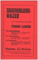 Zigeunerliebe-Walzer fr Orchester Piano-Direktion und Stimmen