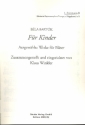 Fr Kinder (Auswahl) fr 4-stimmiges Blser-Ensemble 1. Stimme in B