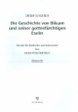 Die Geschichte von Bileam und seiner gottesfrchtigen Eselin fr Kinderchor und Instrumente Violoncello