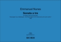 Emmanuel Nunes Sonata a 3 Violine, Viola und Violoncello Partitur A3