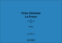 Vinko Globokar LA PRISON ( FR 8 INSTR) Ensemble Partitur