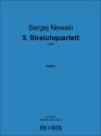 Sergej Newski 3. Streichquartett 2 Violinen, Viola, Violoncello Partitur und Stimmen Set