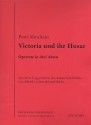 Viktoria und ihr Husar fr Gesang und Klavier