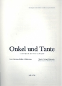 Onkel und Tante fr Gesang und Klavier Archivkopie