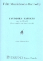 Fantaisies  and  Caprices op.16, op.28 and op.33 for piano