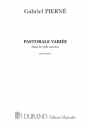 G. Pierne Pastorale Variouse Dans Le Style Ancien Piano