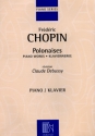 F. Chopin Polonaises Pour Piano Revision Claude Debussy Pianoforte