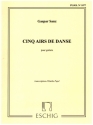 5 Airs Danse pour guitare (lute)