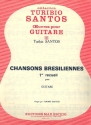 Chansons brsiliennes vol.1: pour guitare