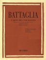 E. Battaglia L'Arte Del Vocalizzo (Soprano O Tenore) Metodi E Studi Per Canto