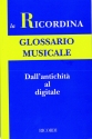 Various Glossario Musicale Dall'Antichita' Al Digitale Books (about music or biography)