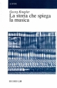 G. Knepler La Storia Che Spiega La Musica Books (about music or biography)