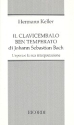 Il clavicembalo ben temperato di J.S. Bach l'opera e la sua interpretazione