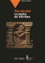 Van Khe Tran La Musica Del Vietnam Books (about music or biography)