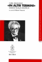 C. Dahlhaus In Altri Termini. Saggi Sulla Musica Libri (Argomento Musicale/Biografie)