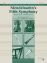 Mendelssohn's Fifth Symphony (Reformation - 4th Movement) for full orchestra score and parts