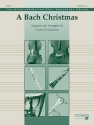 arr. Christiansen A Bach Christmas Score  Scores