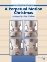 Williams, Mark (arranger) Perpetual Motion Christmas, A (str orch)  String Orchestra