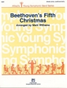 Williams, Mark (arranger) Beethoven's Fifth Christmas (c/band)  Symphonic wind band