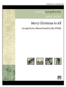 O'Reilly, John (arranger) Merry Christmas to All (concert band)  Symphonic wind band