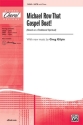 Gilpin Michael Row That Gospel Boat! SATB  Mixed voices