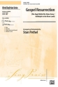 Pethel,S (arranger) Gospel Resurrection SATB  Mixed voices