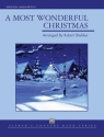 A most wonderful Christmas (Medley): for concert band score and parts