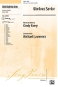 Berry & Lawrence Glorious Savior SATB  Mixed voices