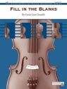 Gruselle, Carrie Lane Fill in the Blanks (string orchestra)  String Orchestra