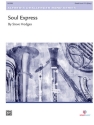 Hodges, Steve Soul Express (score)  Symphonic wind band