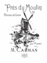 CARMAN PRES DU MOULIN PIANO