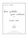 MIGOT 2 PRELUDES PARTITION D'ORCHRESTRE IN 4