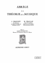 CHAILLEY J./CHALLAN ABREGE DE LA THEORIE DE LA MUSIQUE