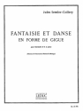 Fantaisie et Danse - En Forme de Gigue pour clarinette et piano