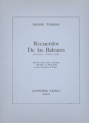 Recuerdos de las Baleares pour percussion 3 guitares, hautbois (flute) et piano partition et parties