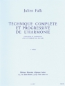 FALK TECHNIQUE COMPLETE ET PROGRESSIVE DE L'HARMONIE VOLUME 1