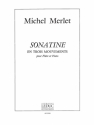 MERLET SONATINE EN 3 MOUVEMENTS FLUTE ET PIANO