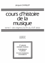 CHAILLEY J. COURS D'HISTOIRE DE LA MUSIQUE TOME 1 VOL.4 EXEMPLES MUSICAUX (CHAPITRES 7 A 9)