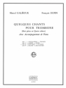 GALIEGUE/DUPIN QUELQUES CHANTS VOL 3(PETIT CHORAL EN SYNCOPE) TROMBONE ET PIANO