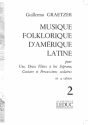 GRAETZER MUSIQUE FOLKLORIQUE D'AMERIQUE LATINE VOL.2 FL.A BEC SOPR.GUIT.PERC.SCOLAIRE