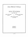 DEFAYE J.M. 6 ETUDES FLUTE SEULE