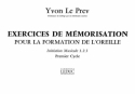 LE PREV EXERCICES DE MEMORISATION POUR FORMATION DE L'OREILLE/INITIATION 1-2-3/1ER CYCLE